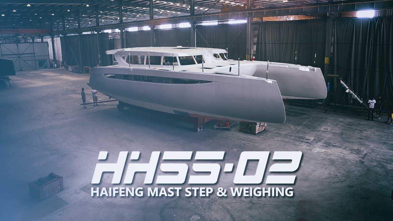 HH Catamarans - HH55 : Mast Step Time Lapse