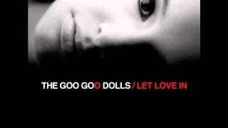 Goo Goo Dolls - Stay With You