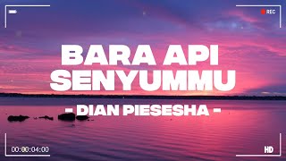 Download lagu Bara Api Senyummu - Dian Piesesha mp3 Download lagu Bara Api Senyummu - Dian Piesesha mp3