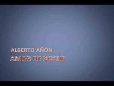 Alberto Añón - Amor de noche