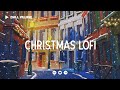 Christmas Lofi 🎁 Christmas Playlist [chill lo-fi hip hop beats]