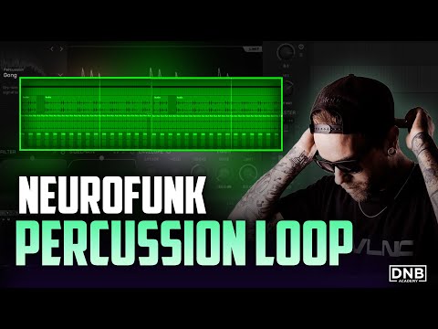 Making a Modern Neurofunk Percussion Loop