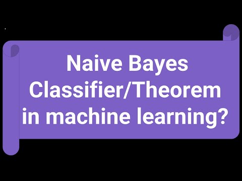 What Is Naive Bayes Classifier Theorem in machine learning Data Mining and Warehousing Urdu Hindi