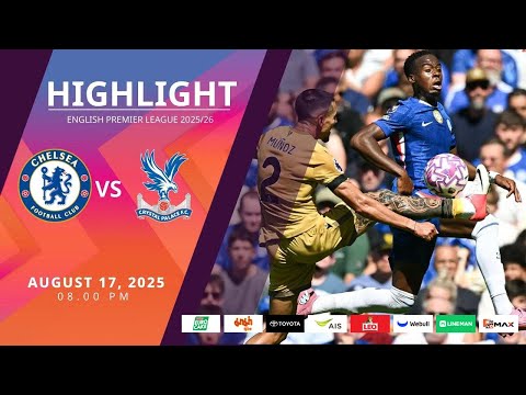 PremierLeague : เชลซี vs คริสตัล พาเลซ (17-08-68)