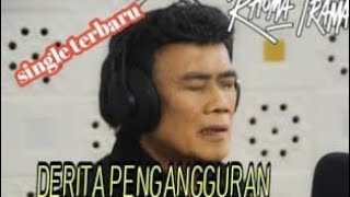 Download lagu DERITA PENGANGGURAN RHOMA IRAMA || SINGLE TERBARU. mp3