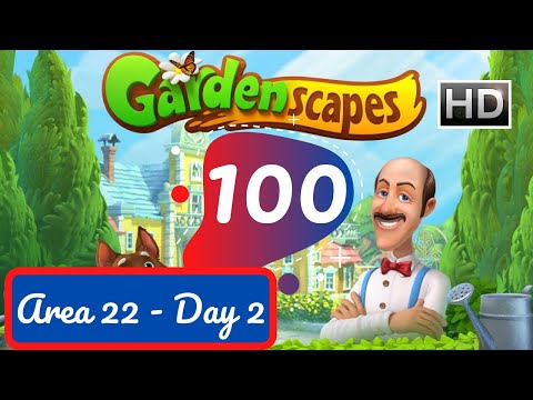 Gardenscapes Story - Part 100 - Area 22 Day 2 - Gameplay Walkthrough [HD]