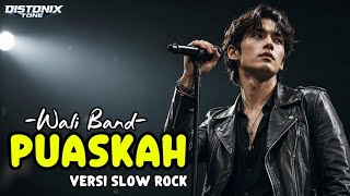 Download lagu PUASKAH – WALI BAND | Versi Slow Rock Paling Menyentuh 🔥 Cover Distonix Tone mp3