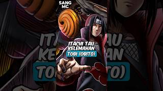 Download lagu Itachi Sekali Tatap Langsung Mengetahui Kelemahan Tobi (Obito) #naruto #itachi #obito #movie mp3