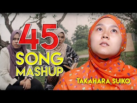 45 Songs Mashup Feat. Hani and Zue | Takahara Suiko