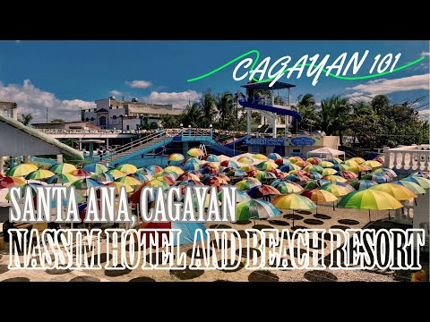 NASSIM HOTEL AND BEACH RESORT | Santa Ana, Cagayan