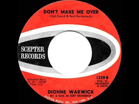 1963 HITS ARCHIVE: Don’t Make Me Over - Dionne Warwick (hit 45 single version)