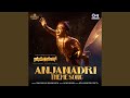 Anjanadri Theme Song (From 