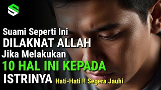 Download lagu ❌ASTAGHFIRULLAH!! Husbands Like This Are Cursed by Allah, Because They Do These 10 Things to Thei... mp3 Download lagu ❌ASTAGHFIRULLAH!! Husbands Like This Are Cursed by Allah, Because They Do These 10 Things to Thei... mp3