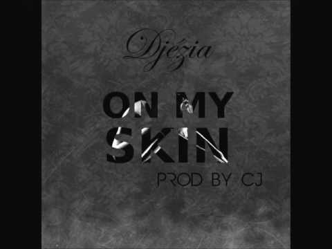 On my skin Djézia