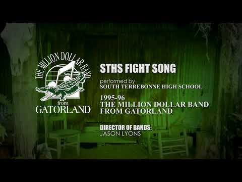 South Terrebonne High School Fight Song | STHS Million Dollar Band from Gatorland