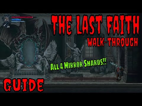 All 4 Mirror Shard Locations in Esk Mansion | The Last Faith Walkthrough Gameplay