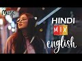 hindi english mashup episode - 20 @M2NMUSIC