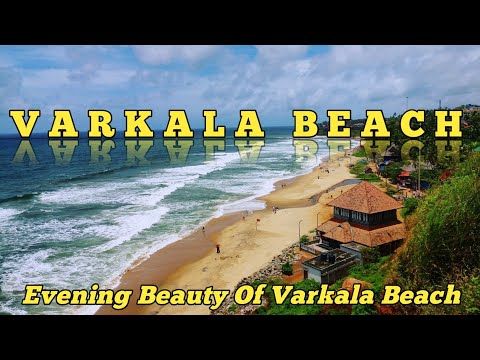 Evening Beauty Of Varkala Beach | Varkala Cliff | Mini Goa in Kerala | #kerala #varkala #trivandrum