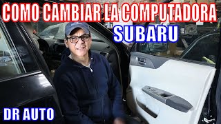 Como Cambiar la computadora ECU de un Subaru