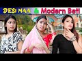 Desi Mom aur Modern Beti | #Pankhuri | Maa vs Beti | SBabli