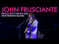 John Frusciante - Dream Boy / Dream Girl Live in Warsaw 21/06/2023 (Live Debut)