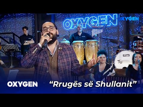 “Rrugës së Shullanit”