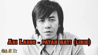 Download lagu Ari Lasso -_ patah hati (lirik) mp3 Download lagu Ari Lasso -_ patah hati (lirik) mp3