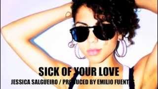 Sick Of Your Love