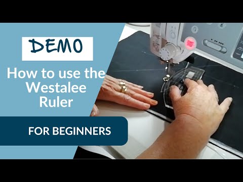 How To Use The Westalee Ruler - for beginners