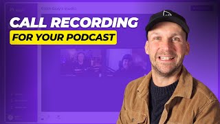 How to Record a Call for a Podcast