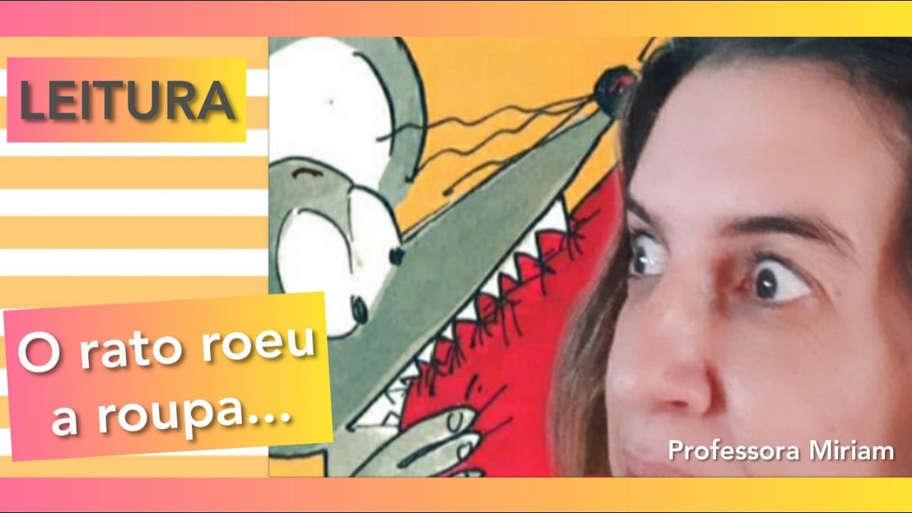 O rato roeu a roupa - leitura do livro de Ana Maria Machado e Claudius - editora Salamandra