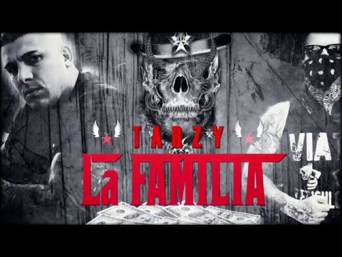 TARZY - LA FAMILIA Adrian Corduneanu
