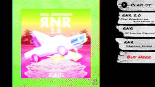 Will Brennan - "RNR 2.0 (Single + Remixes)" (Audio) | Dim Mak Records