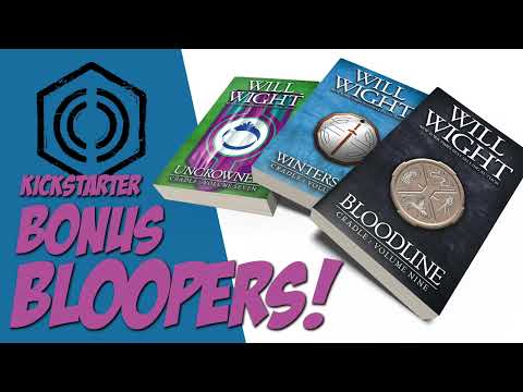 Kickstarter Bonus Bloopers - Uncrowned, Wintersteel, and Bloodline