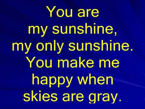 You Are My Sunshine karaoke