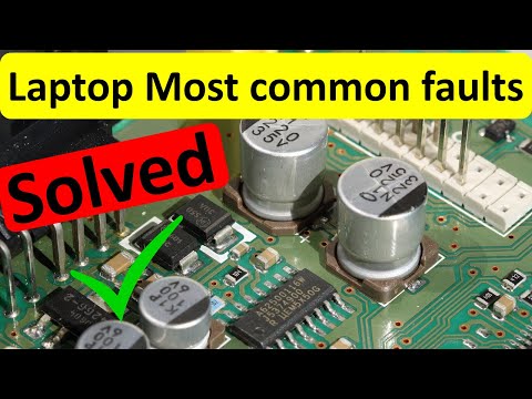 Learn most common faults On failed laptops & most common fault on a dead laptop | laptop not turn on