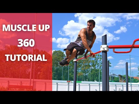 MUSCLE UP 360 Step By Step TUTORIAL