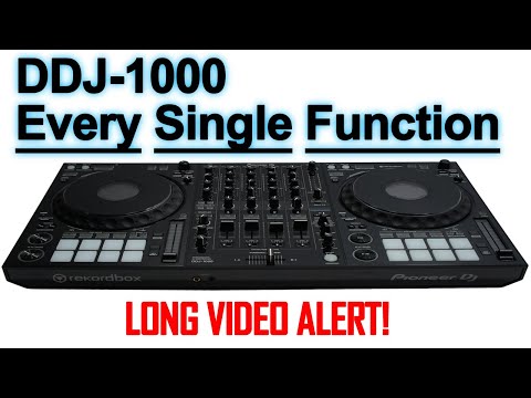 DDJ-1000 Demo/Review of Every Single Button + Function -- Exhaustive Review. LONG VIDEO ALERT!