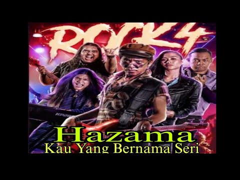Hazama-Kau yang bernama seri-ost filem rock 4