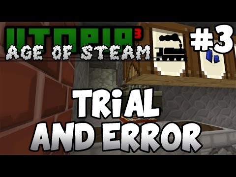 Utopia³: Age Of Steam - Episode 3 - Trial And Error