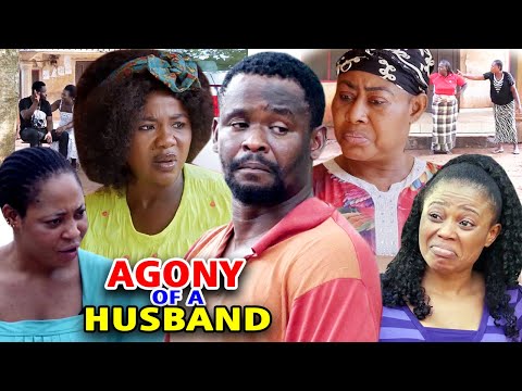 Agony Of A Husband Season 7&8 - New Movie'' Zubby Micheal & Ngozi Ezeonu 2021 Latest Nigerian Movie