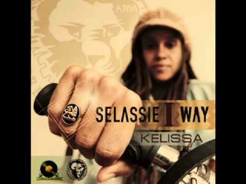 KELISSA - Selassie I way