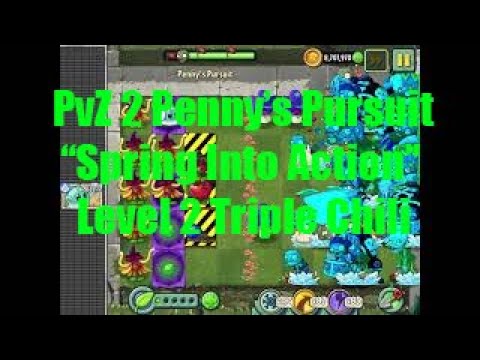 PvZ 2 - Penny's Pursuit "Spring Into Action" Level 2 Triple Chili