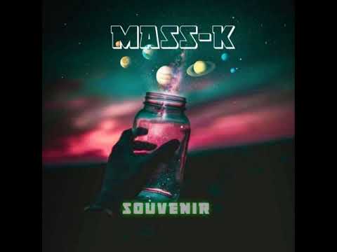 Mass-K// Souvenir