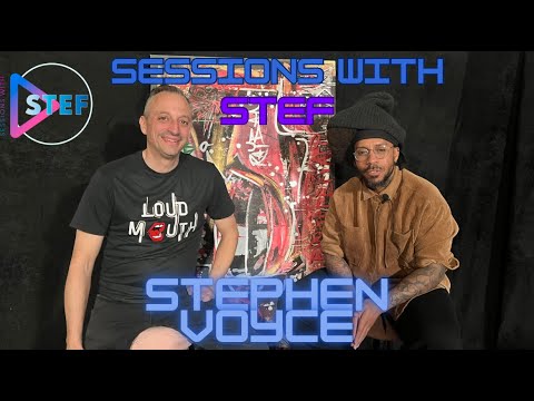 Sessions With Stef - Stephen Voyce