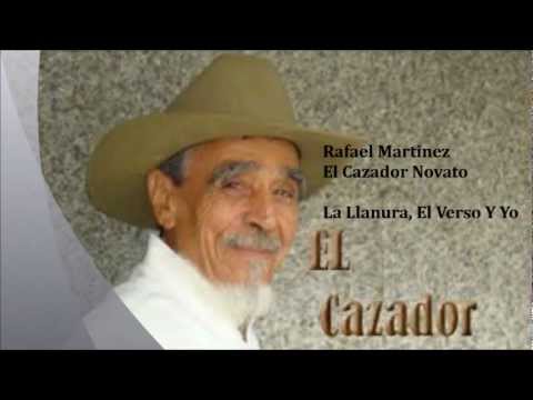 La Llanura El Verso Y Yo - El Cazador Novato