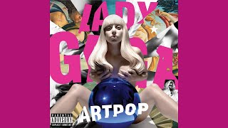 Lady Gaga - Do What U Want (Official Audio) ft. R. Kelly
