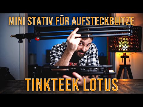MINI STATIV FÜR AUFSTECKBLITZE IM TEST - TINKTEEK LOTUS