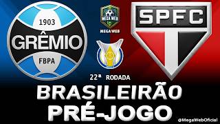 GRÊMIO x SÃO PAULO - AO VIVO (BRASILEIRÃO 2026 -- 22ª Rodada) - Narração