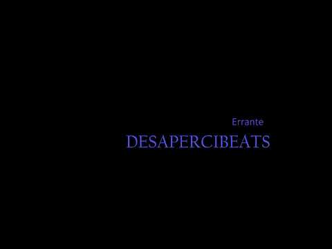 Desapercibeats - Errante (Instrumental)
